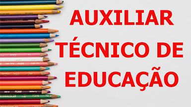 Auxiliar Técnico de Educação da Secretaria Municipal de Educação _