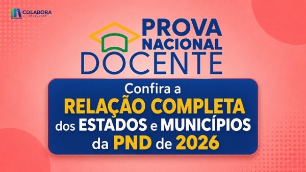 Lista dos Municípios e Estados que Aderiram à PND de 2026 - Colabora ...