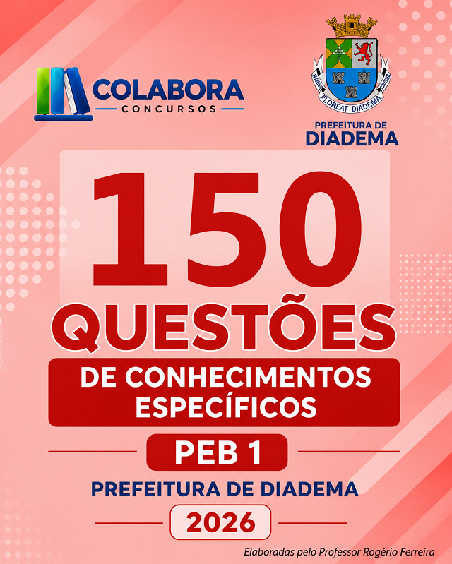 150 Questões de Conhecimentos Específicos – PEB I Diadema 2026